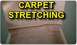 Carpet Stretching & Re-Stretching Services