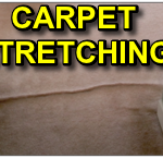 CARPET STRETCHING Los Angeles CA